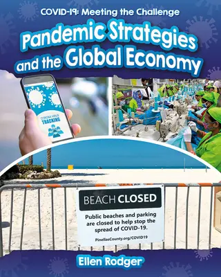 Pandémiastratégiák és a globális gazdaság - Pandemic Strategies and the Global Economy