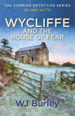 Wycliffe és a félelem háza - Wycliffe and the House of Fear