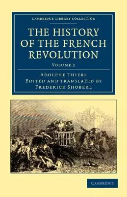 A francia forradalom története - The History of the French Revolution