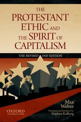 A protestáns etika és a kapitalizmus szelleme - The Protestant Ethic and the Spirit of Capitalism