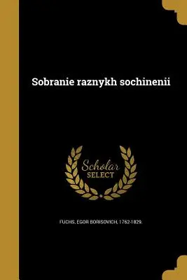 Sobrani E Raznykh Sochineni I. - Sobrani E Raznykh Sochineni I