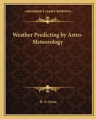 Időjárás-előrejelzés asztrometeorológiával - Weather Predicting by Astro-Meteorology