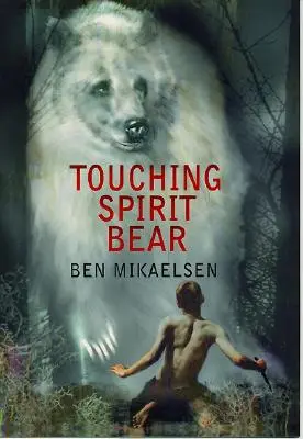 Szellemmedve megérintése - Touching Spirit Bear