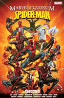 Marvel Platinum: A végleges Marvel Platinum: A végleges Marvel Platinum: Pókember: A végleges Pókember Újraindítva - Marvel Platinum: The Definitive Spider-man Rebooted