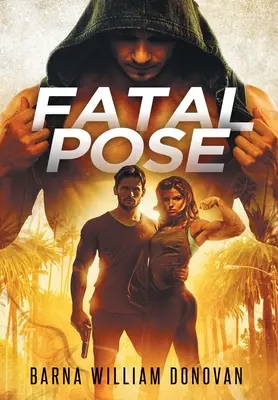 Végzetes póz - Fatal Pose