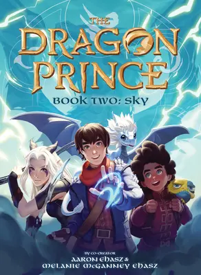 Második könyv: Sky (A Sárkányherceg #2), 2 - Book Two: Sky (the Dragon Prince #2), 2