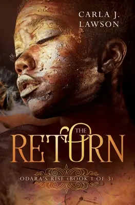 The Return: Odara felemelkedése (1. könyv a 3. könyvből) - The Return: Odara's Rise (Book 1 of 3)