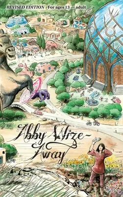 Abby Wize - AWAY: Loved Awake, Growing Aware