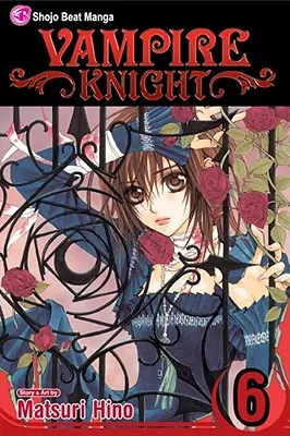 Vámpírlovag, 6. kötet, 6. kötet - Vampire Knight, Vol. 6, 6