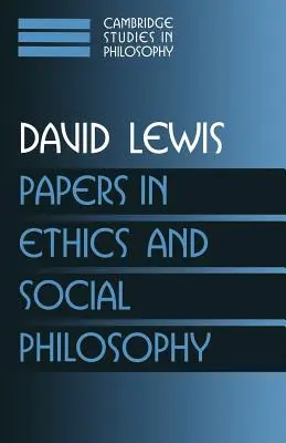 Papers in Ethics and Social Philosophy: 3. kötet - Papers in Ethics and Social Philosophy: Volume 3