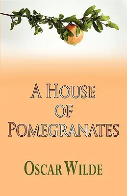 A gránátalmás ház - A House of Pomegranates