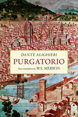 Purgatorio: Egy új versfordítás - Purgatorio: A New Verse Translation