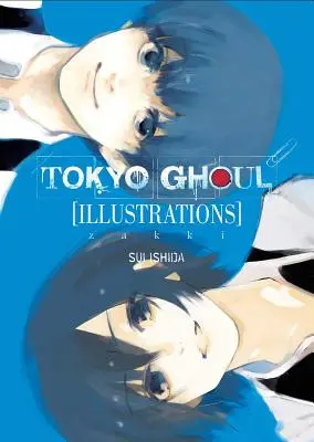 Tokyo Ghoul illusztrációk: Zakki - Tokyo Ghoul Illustrations: Zakki