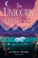Oheň ve hvězdě - Hledání jednorožce 3 - Fire in the Star - The Unicorn Quest 3