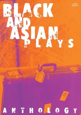 Fekete és ázsiai színdarabok - Black and Asian Plays