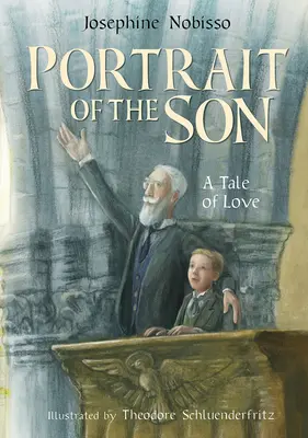 A fiú portréja: A Tale of Love - Portrait of the Son: A Tale of Love