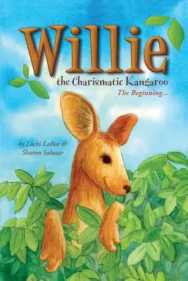 Willie, a karizmatikus kenguru - Willie the Charismatic Kangaroo