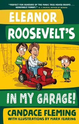 Eleanor Roosevelt a garázsomban! - Eleanor Roosevelt's in My Garage!