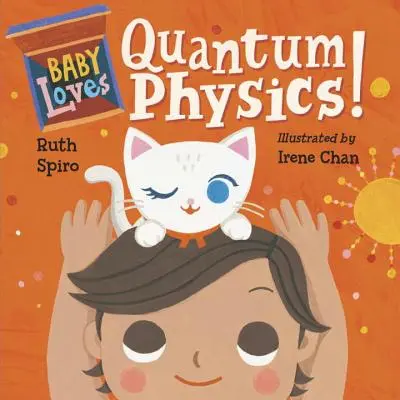 A baba szereti a kvantumfizikát! - Baby Loves Quantum Physics!