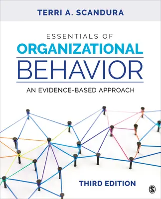 Základy organizačního chování: An Evidence-Based Approach (Přístup založený na důkazech) - Essentials of Organizational Behavior: An Evidence-Based Approach