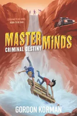 Masterminds: Bűnös végzet - Masterminds: Criminal Destiny