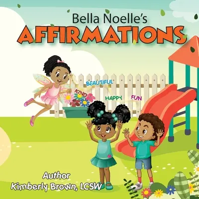 Bella Noelle: Affirmations - Bella Noelle's: Affirmations