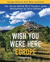 Bárcsak itt lennél: Európa - Wish You Were Here: Europe