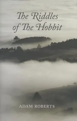 A hobbit rejtélyei - The Riddles of the Hobbit