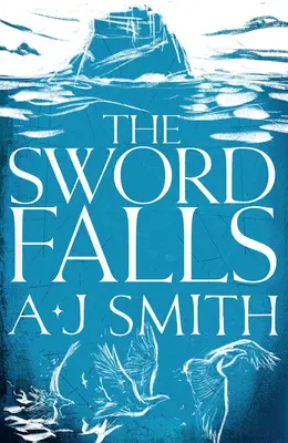 The Sword Falls, 2. kötet - The Sword Falls, Volume 2