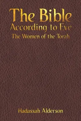 A Biblia Éva szerint - The Bible According to Eve