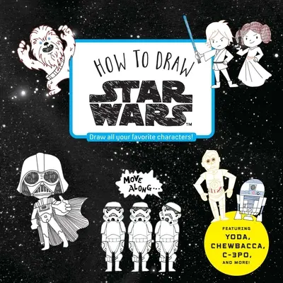 Hogyan rajzoljuk a Star Wars-t - How to Draw Star Wars