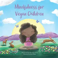 Mindfulness vegán gyerekeknek - Mindfulness for Vegan Children