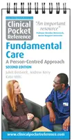 Klinikai zsebkönyv Alapvető gondozás - személyközpontú megközelítés - Clinical Pocket Reference Fundamental Care - A Person-Centred Approach