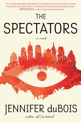 Spectators - A regény - Spectators - A Novel