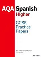 AQA GCSE spanyol felsőfokú gyakorlati lapok - AQA GCSE Spanish Higher Practice Papers