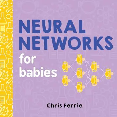 Neurális hálózatok csecsemőknek - Neural Networks for Babies