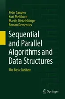 Szekvenciális és párhuzamos algoritmusok és adatszerkezetek: Az alapvető eszköztár - Sequential and Parallel Algorithms and Data Structures: The Basic Toolbox