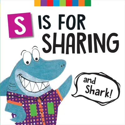 S Is for Sharing (és Shark!) - S Is for Sharing (and Shark!)