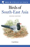 Délkelet-Ázsia madarainak terepi útmutatója - Field Guide to the Birds of South-East Asia