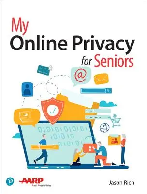 My Online Privacy for Seniors