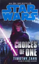 Star Wars: Az Egy választása - Star Wars: Choices of One