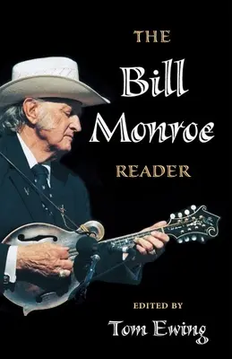 A Bill Monroe-olvasókönyv - The Bill Monroe Reader