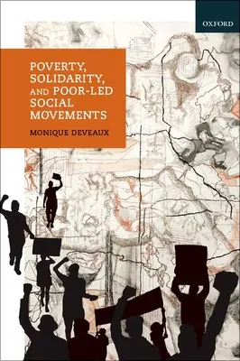 Szegénység, szolidaritás és a szegények által vezetett társadalmi mozgalmak - Poverty, Solidarity, and Poor-Led Social Movements