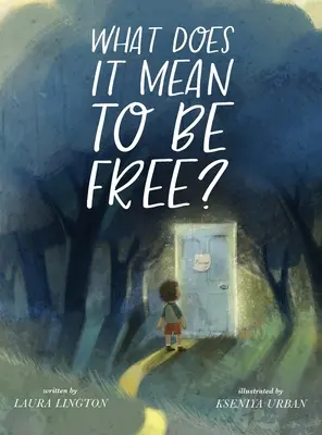 Mit jelent szabadnak lenni? - What Does It Mean to Be Free?