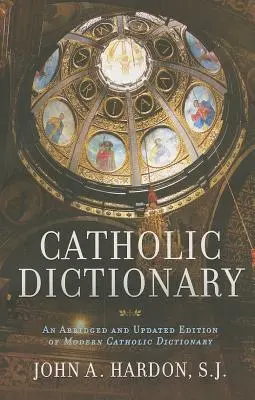 Katolikus szótár - Catholic Dictionary