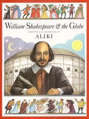 William Shakespeare és a Globe - William Shakespeare & the Globe