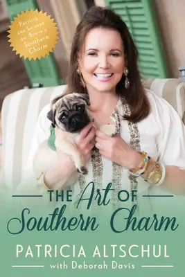 A déli báj művészete - The Art of Southern Charm