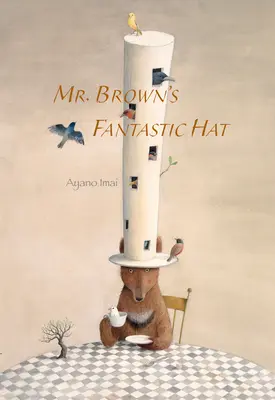Mr. Brown fantasztikus kalapja - Mr. Brown's Fantastic Hat