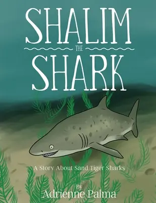 Shalim, a cápa - Shalim the Shark