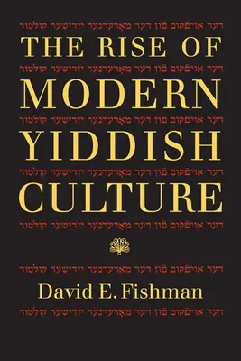 A modern jiddis kultúra felemelkedése - The Rise of Modern Yiddish Culture